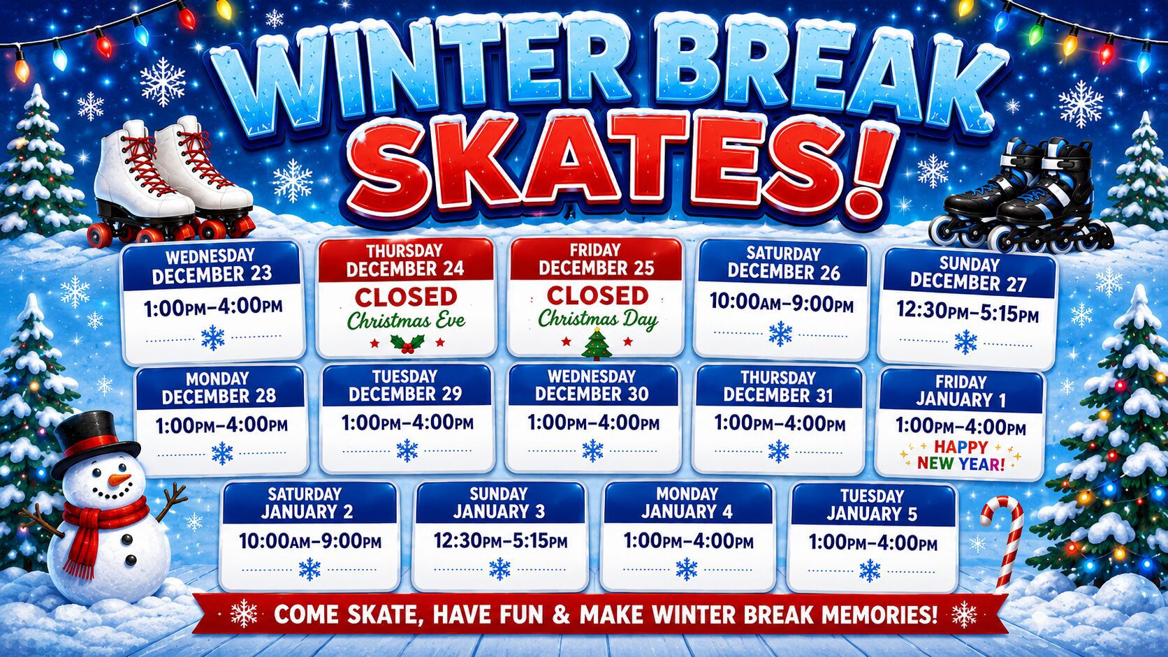 Snowman beside skates and event schedule